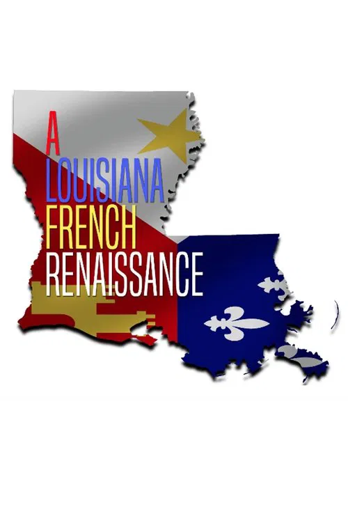 Poster do filme A Louisiana French Renaissance