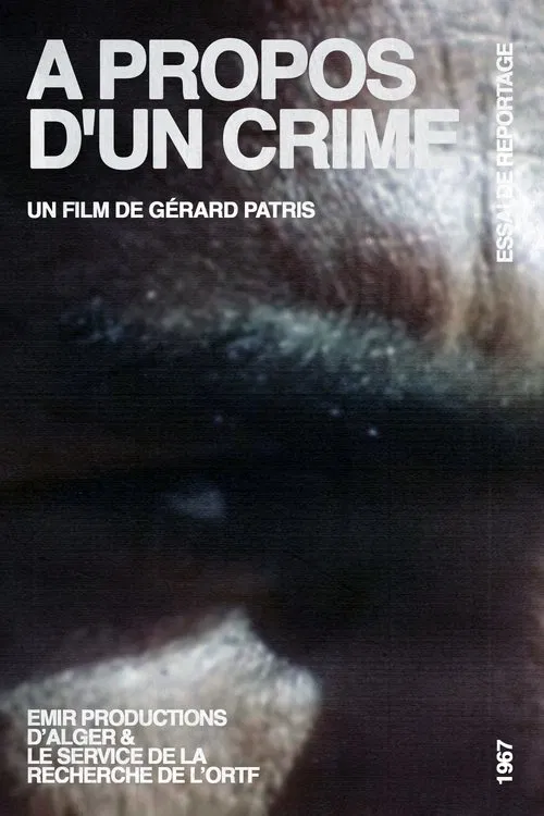 A Propos D'Un Crime movie poster