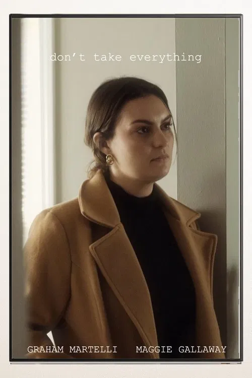 Don't Take Everything movie poster