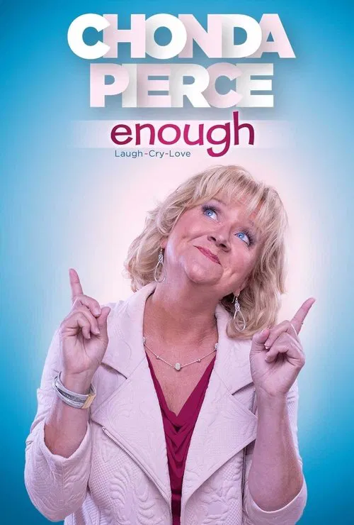 Chonda Pierce: Enough movie poster