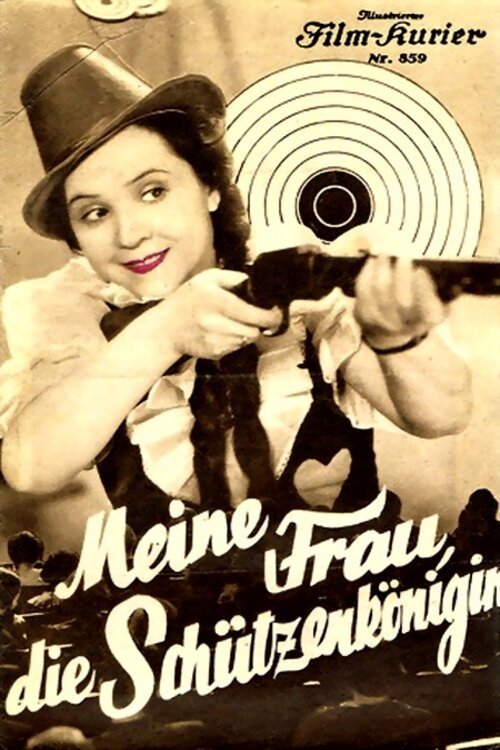 Meine Frau, die Schützenkönigin movie poster