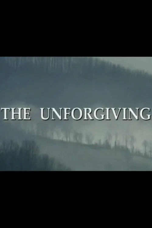 The Unforgiving movie poster