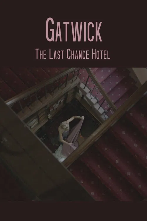 Gatwick - The Last Chance Hotel movie poster