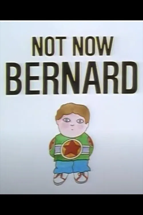 Not Now Bernard movie poster