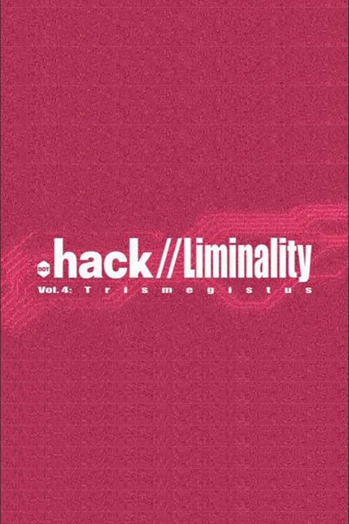 .hack//Liminality: Trismegistus movie poster