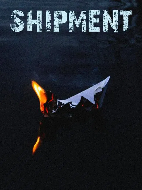Shipment movie poster