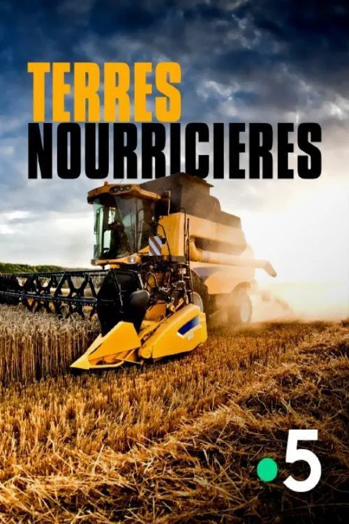 Terres nourricières movie poster