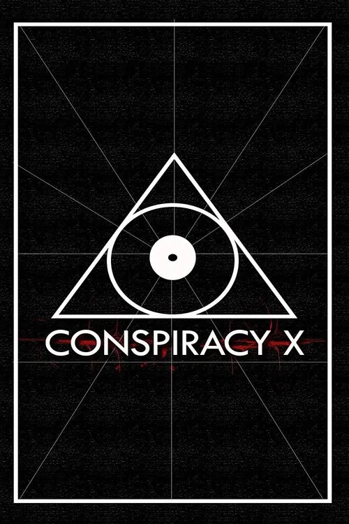 Conspiracy X movie poster