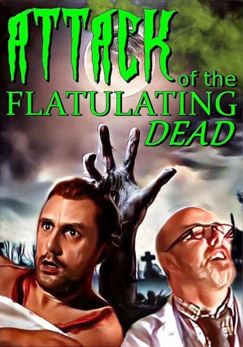 Poster do filme Attack Of The Flatulating Dead