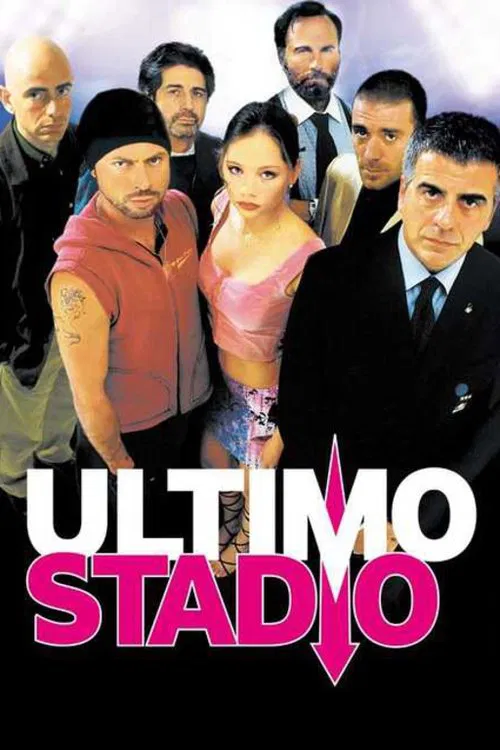 Poster do filme Ultimo stadio