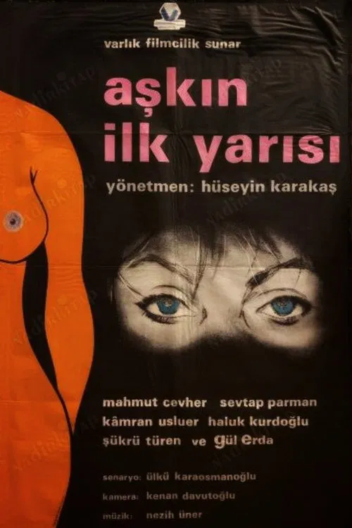 Aşkın İlk Yarısı movie poster