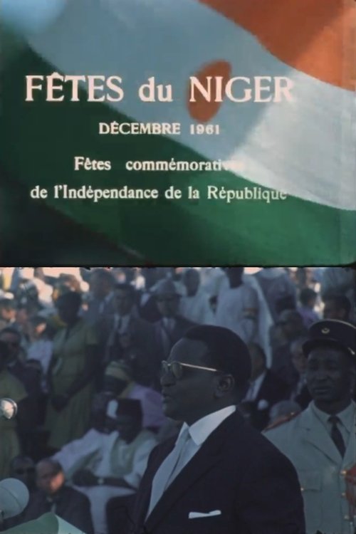 Niger Festivals: December 1961 - Niger Independence Days movie poster
