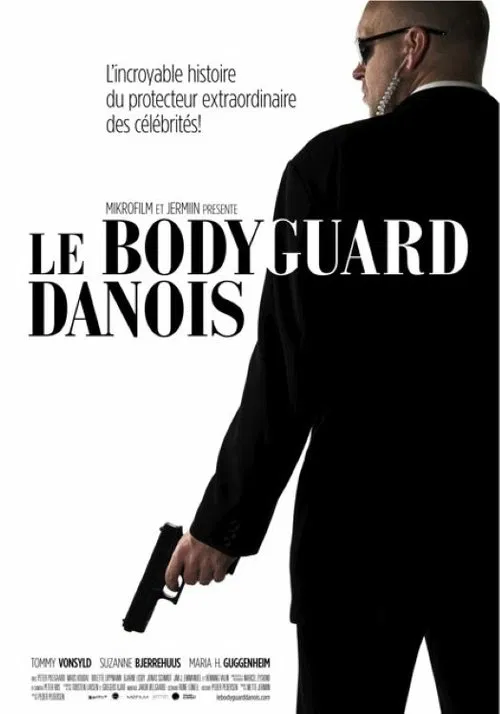Le Bodyguard Danois movie poster