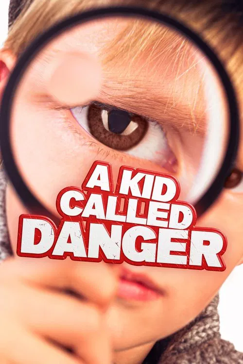A Kid Called Danger movie poster