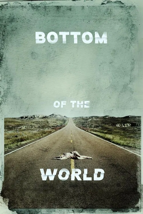 Bottom of the World movie poster