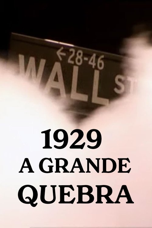 Poster do filme 1929 - A Grande Quebra