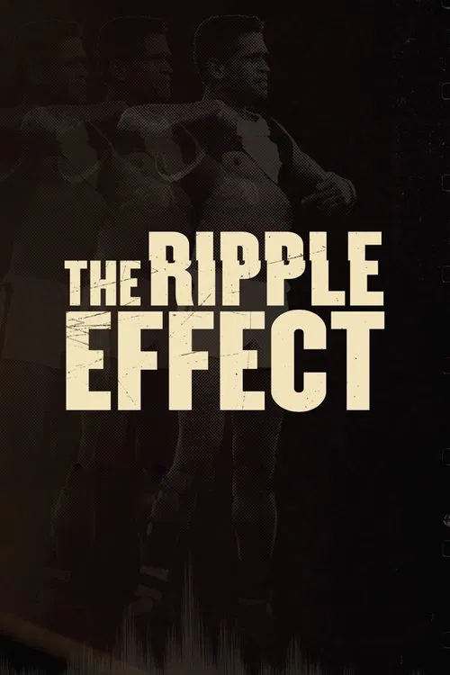 The Ripple Effect movie poster