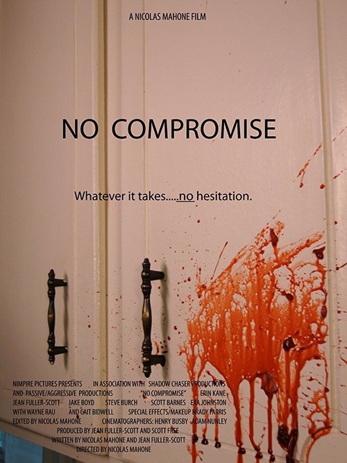 No Compromise movie poster