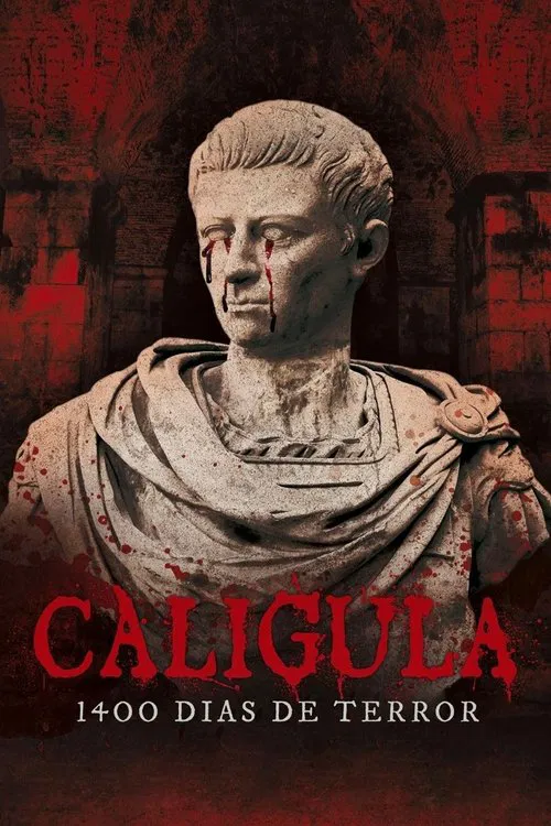 Poster do filme Calígula: 1400 Dias de Terror