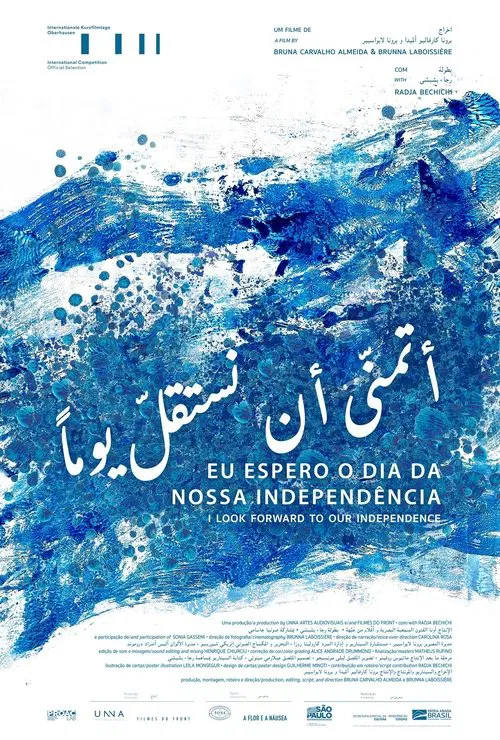 I Look Forward To Our Independence movie poster