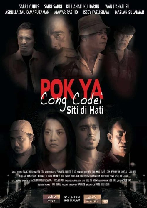 Pok Ya Cong Codei: Siti Di Hati movie poster