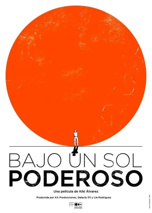 Bajo un sol poderoso movie poster