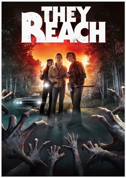 They Reach movie poster