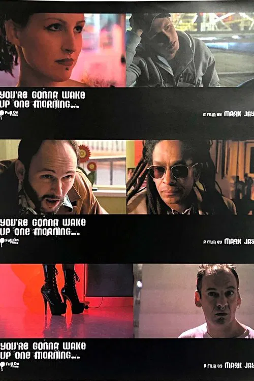 You’re Gonna Wake Up One Morning movie poster