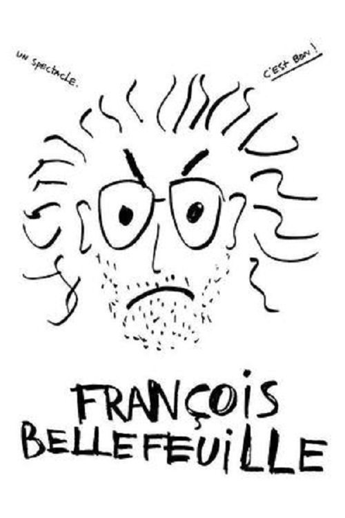 François Bellefeuille movie poster