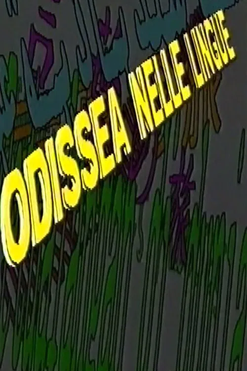 Odissea Nelle Lingue tv show poster