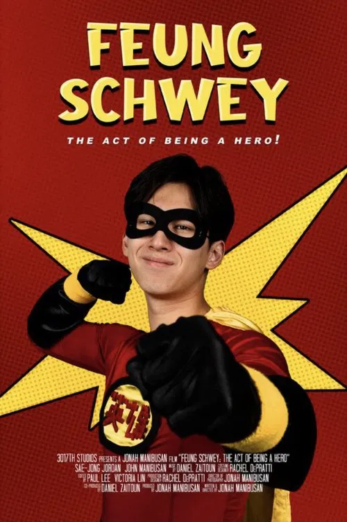 Feung Schway: The Act of Being a Hero! movie poster