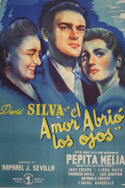El amor abrió los ojos movie poster