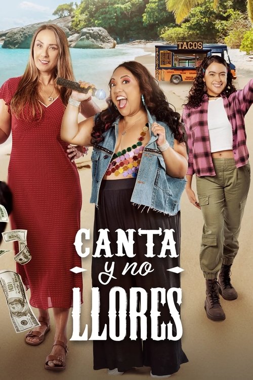 Canta y no llores movie poster