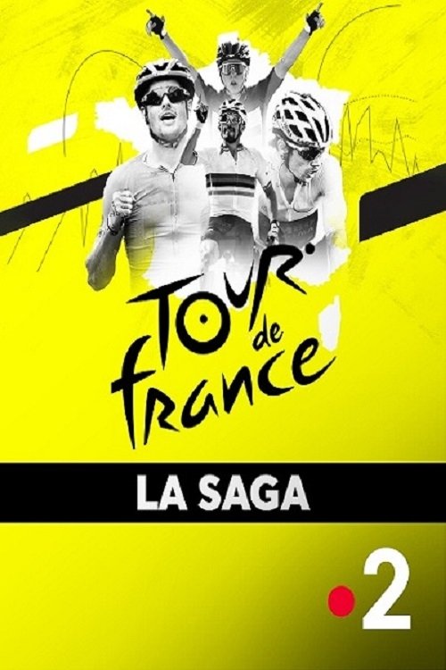 La Grande Saga du Tour de France movie poster