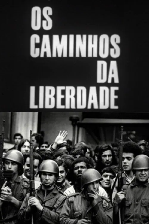 Caminhos da Liberdade movie poster