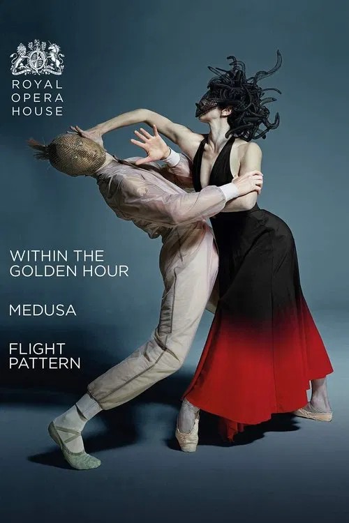 Poster do filme The Royal Ballet: Within the Golden Hour / Medusa / Flight Pattern