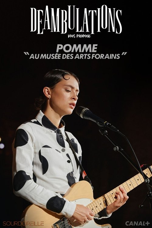 Déambulations : Pomme au Musée des Arts Forains movie poster