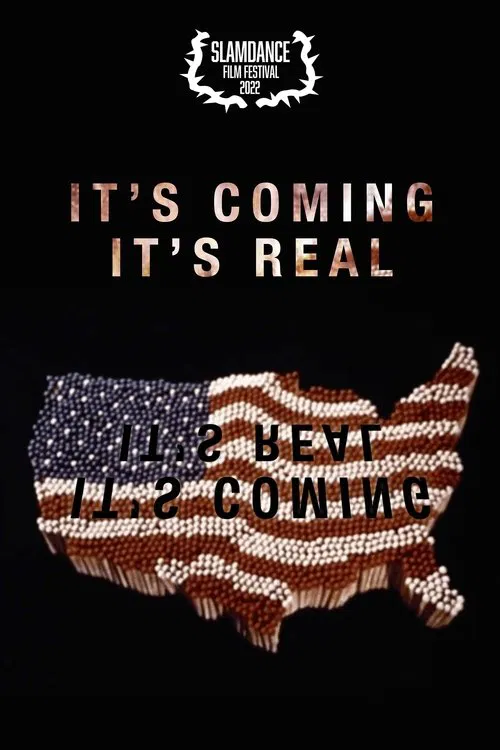 It's Coming It's Real movie poster