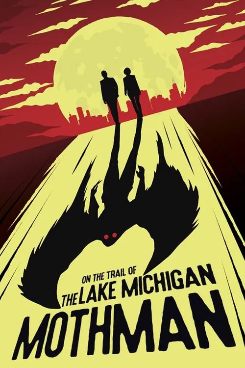 On The Trail of The Lake Michigan Mothman movie poster