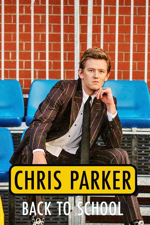 Chris Parker: Back To School movie poster