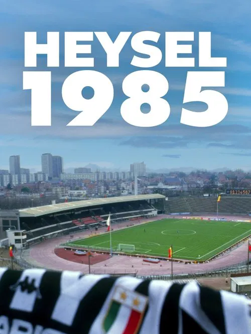 Heysel 1985 movie poster