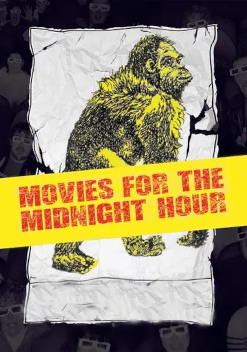 Movies for the Midnight Hour movie poster