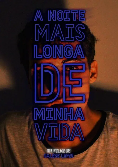 A Noite Mais Longa de Minha Vida movie poster