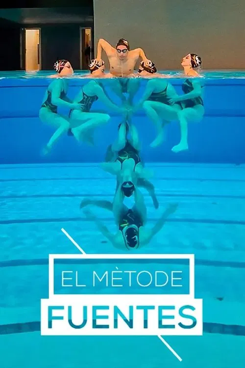 El mètode Fuentes movie poster