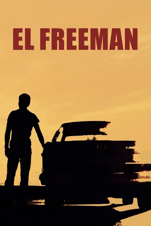 El Freeman movie poster