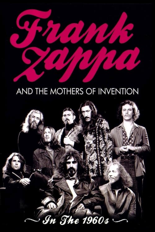 Frank Zappa and the Mothers of Invention: In the 1960's movie poster