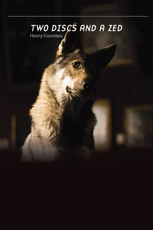 Two Discs and a Zed movie poster