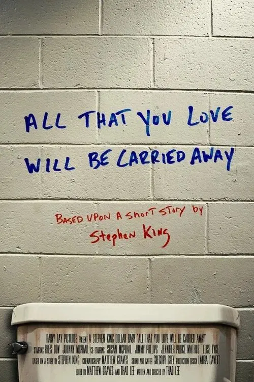 All That You Love Will Be Carried Away movie poster
