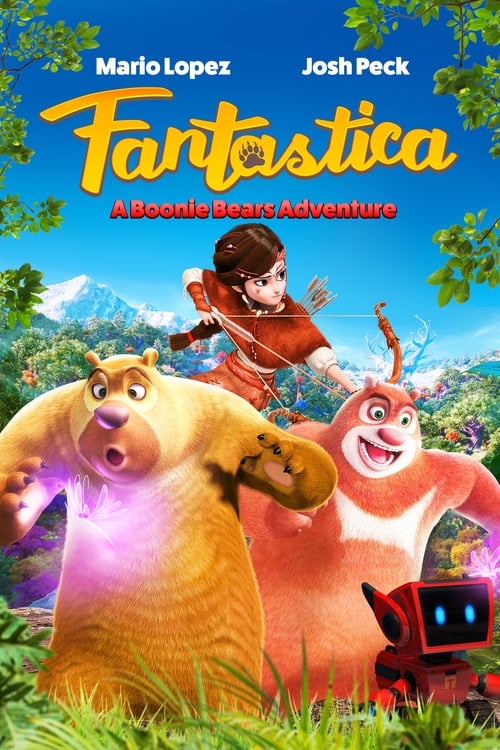 Fantastica: A Boonie Bears Adventure movie poster