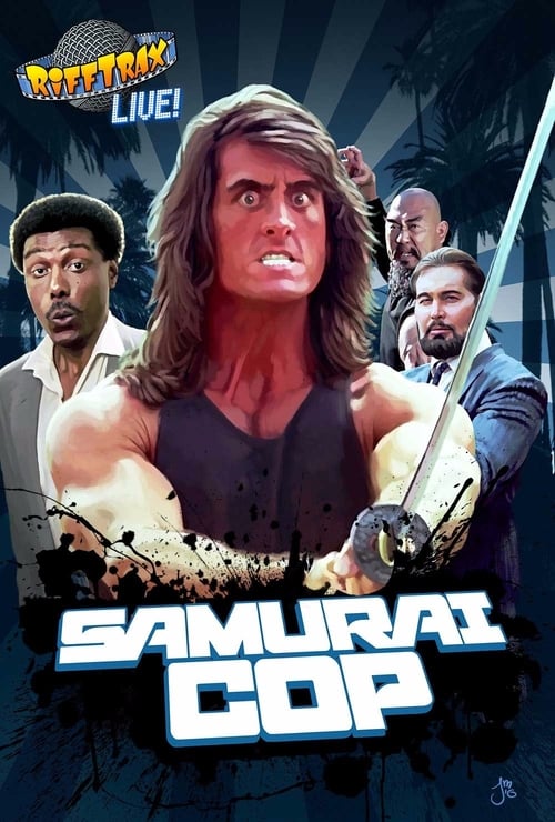 Rifftrax Live: Samurai Cop movie poster